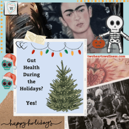 Gut Health During The Holiday Season (Strategies For Success)