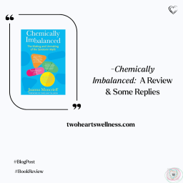 Chemically Imbalanced: A Review and Some Replies